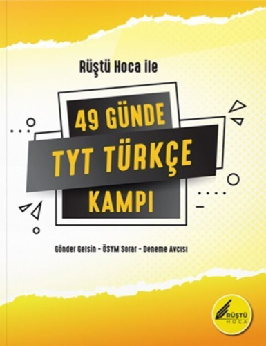 Rüştü Hoca İle 49 Günde TYT Türkçe Kampı Rüştü Hoca