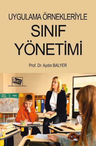 Sınıf Yönetimi Aydın Balyer