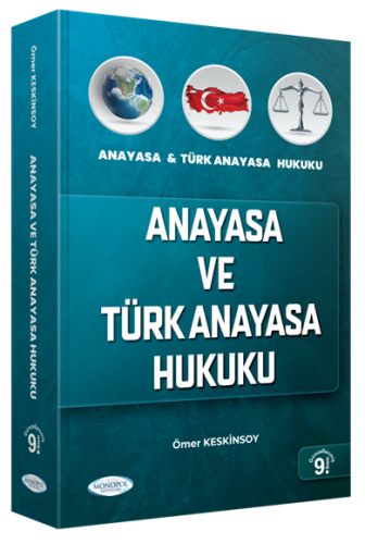 Anayasa ve Türk Anayasa Hukuku Ömer Keskinsoy