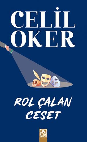 Rol Çalan Ceset (Özel Baskı) Celil Oker