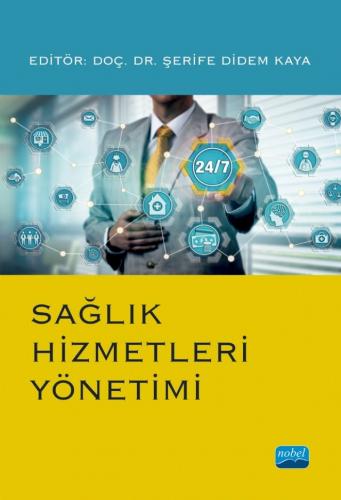 Sağlık Hizmetleri Yönetimi Şerife Didem Kaya