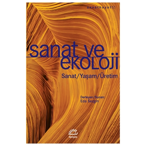 Sanat ve Ekoloji Eda Sezgin