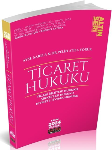 Ticaret Hukuku Altın Seri Ayşe Sarıca