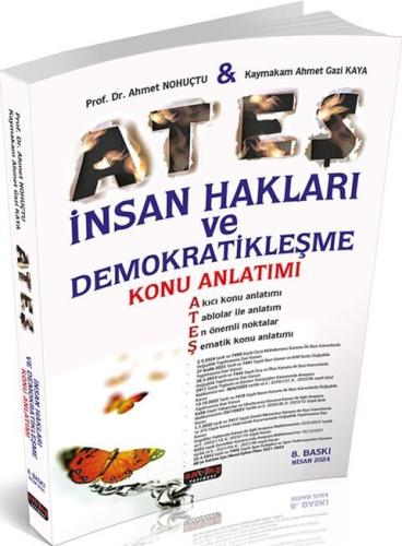 ATEŞ İnsan Hakları ve Demokratikleşme Konu Anlatımı Ahmet Nohutçu