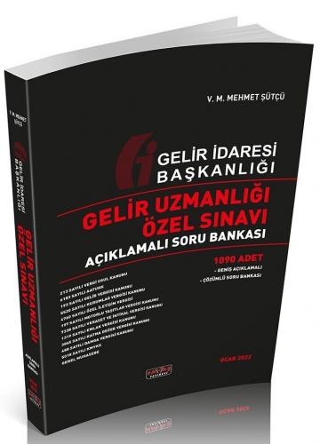 Savaş Yayınları 2022 Gelir Uzmanlığı Özel Sınavı Açıklamalı Soru Banka