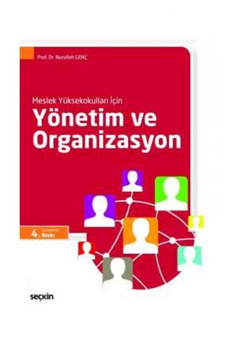 Yönetim ve Organizasyon (MYO) Nurullah Genç Nurullah Genç