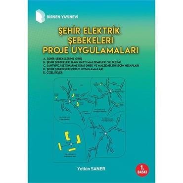 Şehir Elektrik Şebekeleri Proje Uygulamaları Yetkin Saner