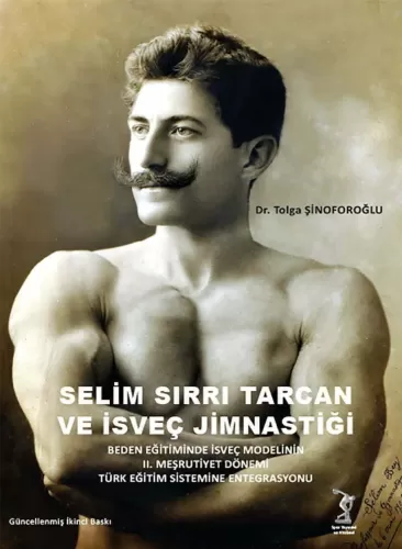 Selim Sırrı Tarcan ve İsveç Jimnastiği Tolga Şinoforoğlu