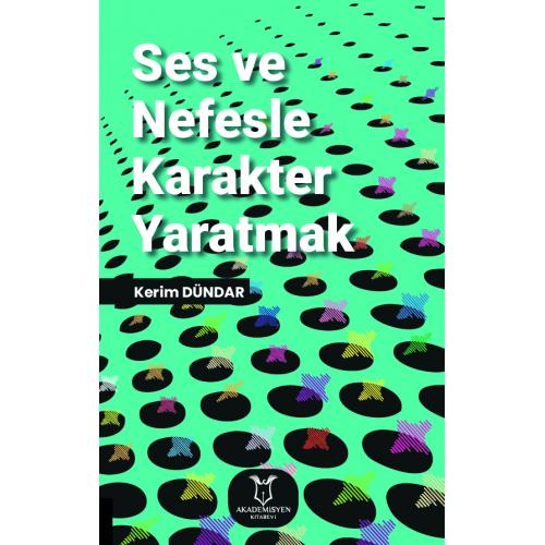 Ses ve Nefesle Karakter Yaratmak Kerim Dündar