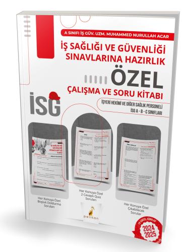 İş Sağlığı ve Güvenliği Sınavlarına Hazırlık İSG Özel Çalışma ve Soru 