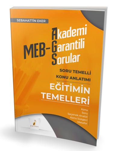 MEB - AGS Eğitimin Temelleri Soru Temelli Konu Anlatımı Sebahattin Eke