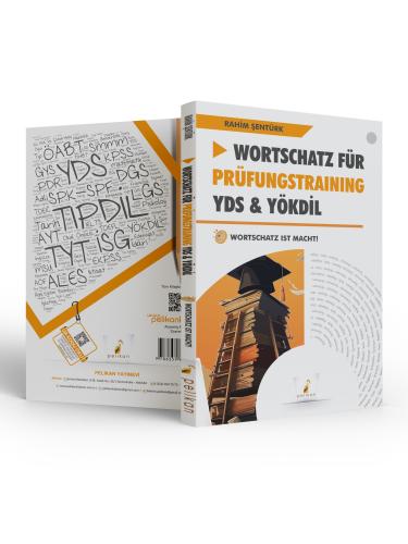 Wortschatz Für Prüfungstraining YDS & YÖKDİL Rahim Şentürk