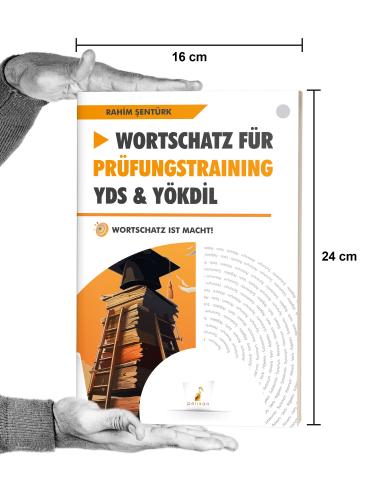 Wortschatz Für Prüfungstraining YDS & YÖKDİL Rahim Şentürk