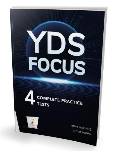 YDS Focus 4 Complete Practice Tests Pınar Kılıç Ateş