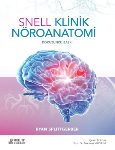 Snell Klinik Nöroanatomi Ryan Splittgerber