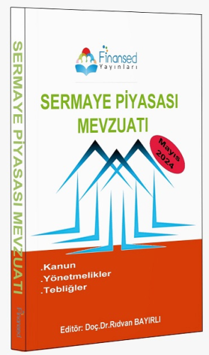 Finansed Yayınları Sermaye Piyasası Mevzuatı Rıdvan Bayırlı