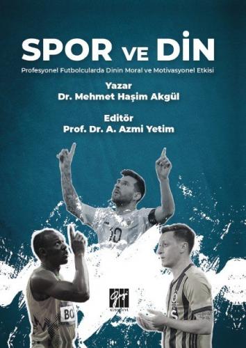 Spor ve Din Mehmet Haşim Akgül