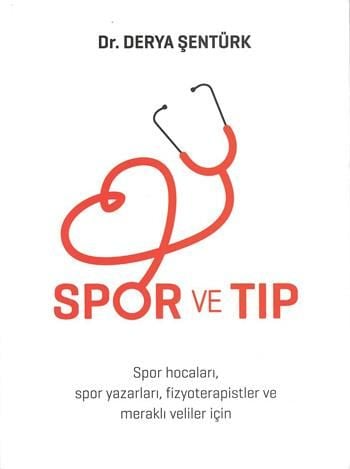 Spor ve Tıp Derya Şentürk