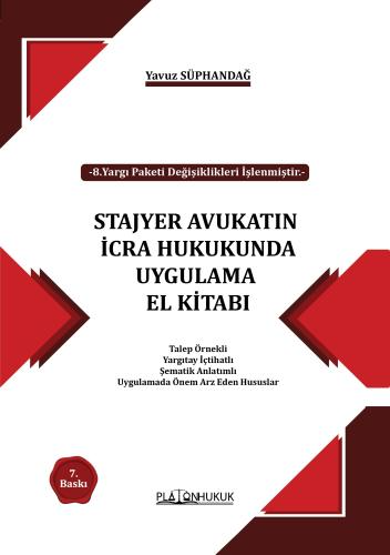 Stajyer Avukatın İcra ve İflas Hukukunda Uygulama El Kitabı Yavuz Süph