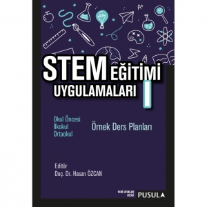 Eğitim Bilimleri, - Vizetek Yayınları - Stem Eğitimi Uygulamaları-I