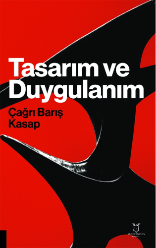 Tasarım ve Duygulanım Çağrı Barış Kasap