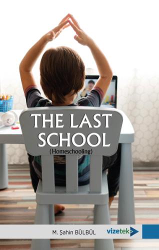 Yabancı Dil Kitapları, - Vizetek Yayınları - The Last School