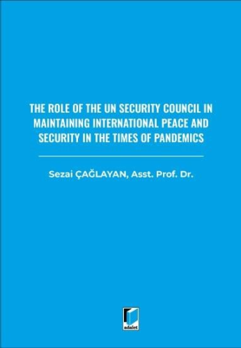 The Role Of The Un Security Council In Maintaining International Peace