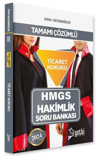 Yetki Yayınları 2024 HMGS Hakimlik Ticaret Hukuku Soru Bankası Özal Du