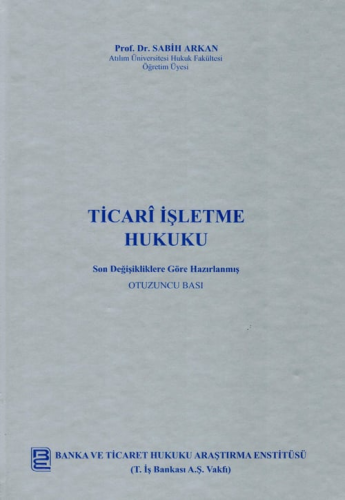 Ticari İşletme Hukuku Sabih Arkan