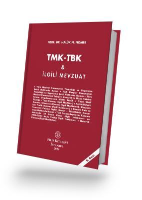 TMK-TBK ve İlgili Mevzuat Haluk Nami Nomer