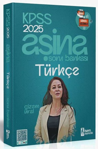 İsem Yayınları 2025 KPSS Aşina Türkçe Soru Bankası Çözümlü Gizem Ural