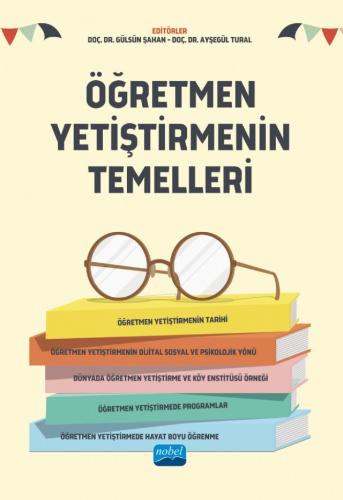 Öğretmen Yetiştirmenin Temelleri Gülsün Şahan