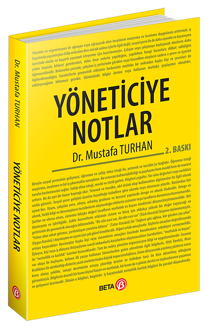 Yöneticiye Notlar Mustafa Turhan