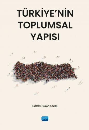 Türkiye’nin Toplumsal Yapısı Hasan Yazıcı