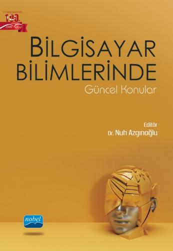 Bilgisayar Bilimlerinde Güncel Konular Nuh Azgınoğlu