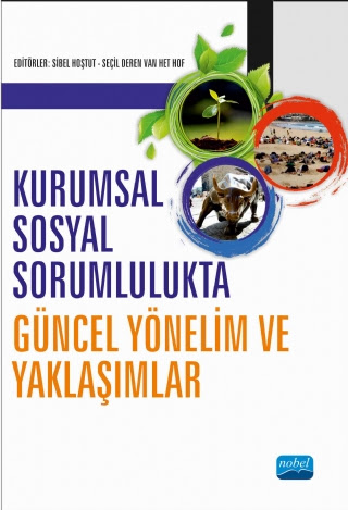 Kurumsal Sosyal Sorumlulukta Güncel Yönelim ve Yaklaşımlar Sibel Hoştu