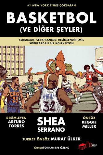 Basketbol (ve Diğer Şeyler) Shea Serrano