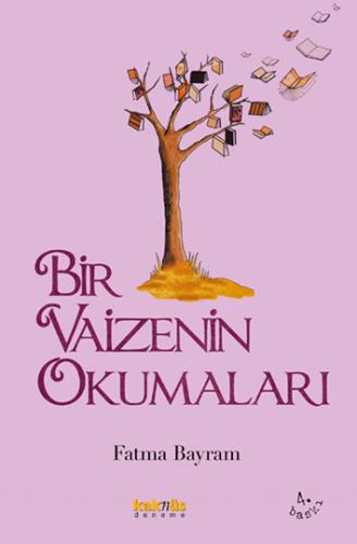 Bir Vaizenin Okumaları Fatma Bayram