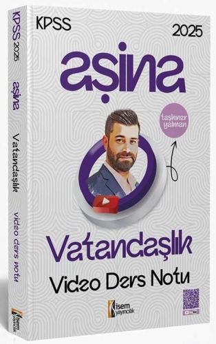 İsem Yayınları 2025 KPSS Vatandaşlık Aşina Video Ders Notu Taşkıner Ya