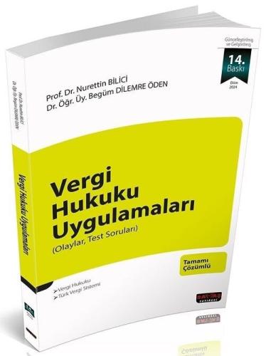 Vergi Hukuku Uygulamaları Nurettin Bilici