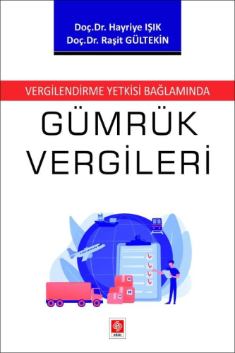 Gümrük Vergileri Hayriye Işık