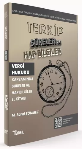 TERKİP Vergi Hukuku Süreler ve Hap Bilgiler El Kitabı Sami Sönmez