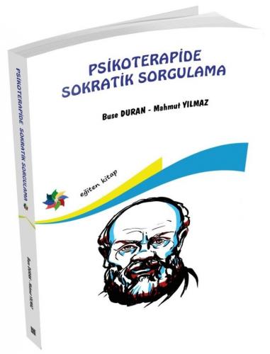 Psikoterapide Sokratik Sorgulama Buse Duran