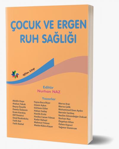 Çocuk ve Ergen Ruh Sağlığı Nurhan Naz