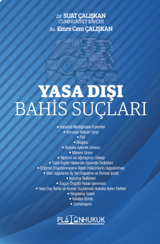 Yasa Dışı Bahis Suçları Suat Çalışkan