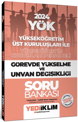 Yediiklim Yayınları 2024 YÖK Görevde Yükselme ve Unvan Değişikliği Sor