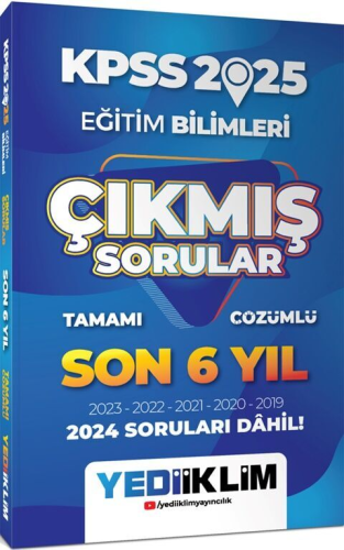 Yediiklim Yayınları 2025 KPSS Eğitim Bilimleri Son 6 Yıl Tamamı Çözüml