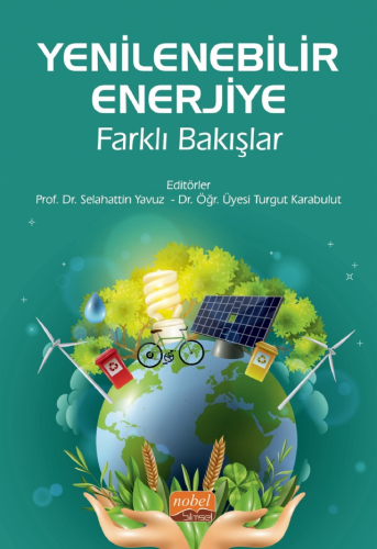 Yenilenebilir Enerjiye Farklı Bakışlar Selahattin Yavuz