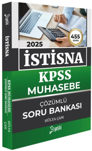 Yetki Yayınları 2025 İstisna KPSS A Grubu Muhasebe Çözümlü Soru Bankas