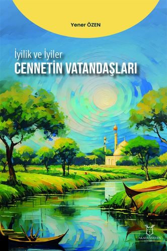 Cennetin Vatandaşları Yener Özen